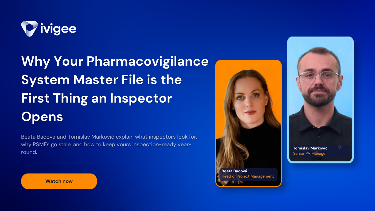 Why Your Pharmacovigilance System Master File Is the First Thing an Inspector Opens